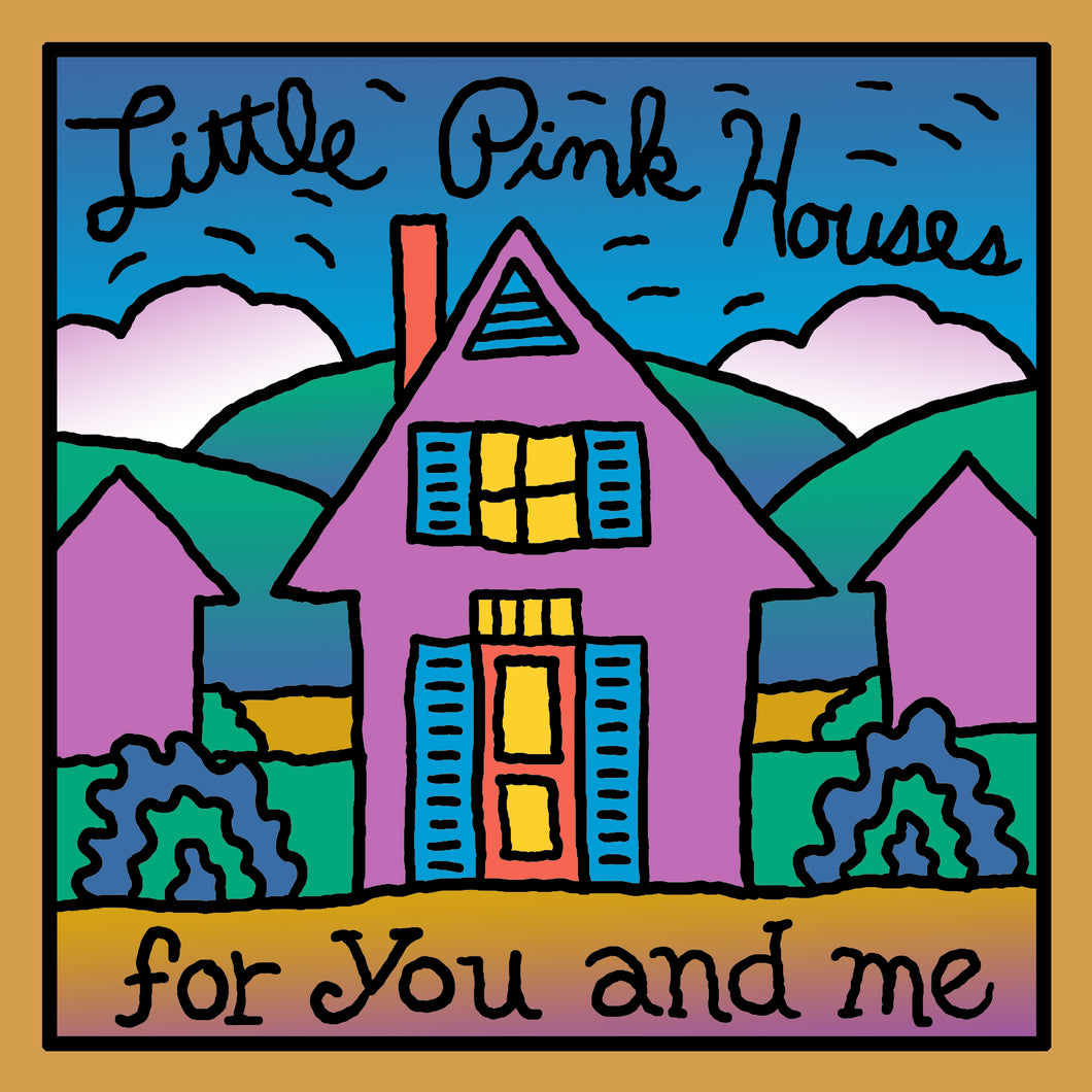 Pink Houses